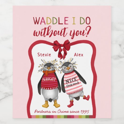 お前なしでワドルで済むのか?かわいいカップルのクリスマス ワインラベル (シングルラベル)