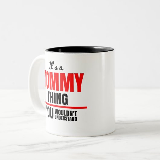 お前には分からないのはトミーだ ツートーンマグカップ (正面左)