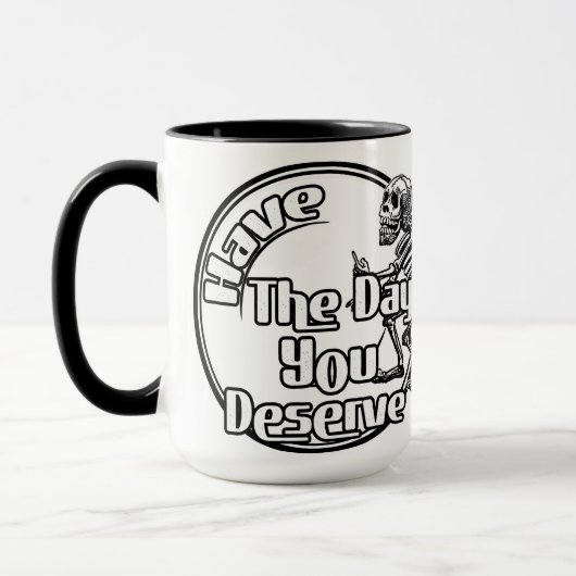 お前に相応しい日を過ごせ マグカップ (左)