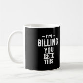 お前に請求する コーヒーマグカップ (左)