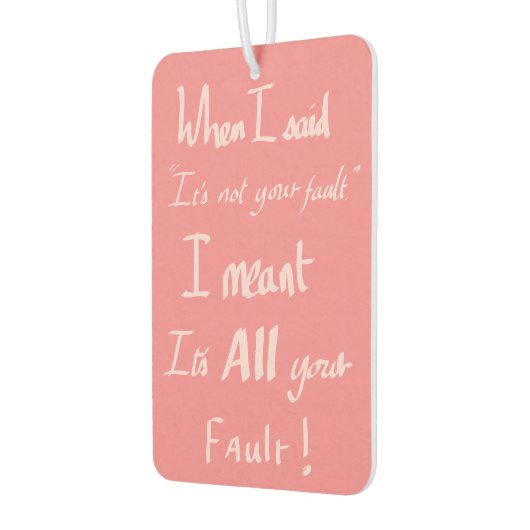 お前のおもしろい悪い引用文が冗談を言い争ってユーモアのピンク カーエアーフレッシュナー (左)