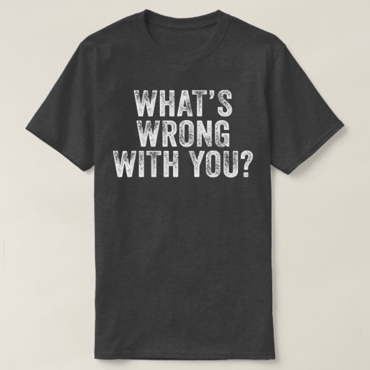 お前のことわざ皮肉おもしろい的な距離が何か Tシャツ (デザイン正面)