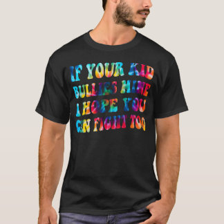 お前のもし子は俺の子だ戦えたらいいな Tシャツ