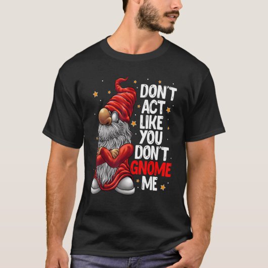 お前のように行動しない格言私の格言パン Tシャツ (正面)