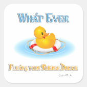 お前のゴム製のアヒルが浮かんだものは スクエアシール (正面)