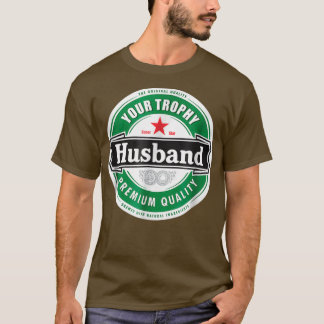 お前のトロフィーおもしろい夫結婚した Tシャツ