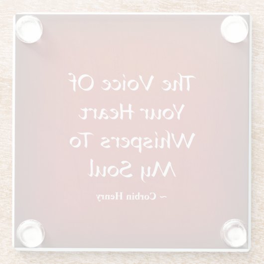 お前のハートの声が魂にささやく ガラスコースター (裏面)