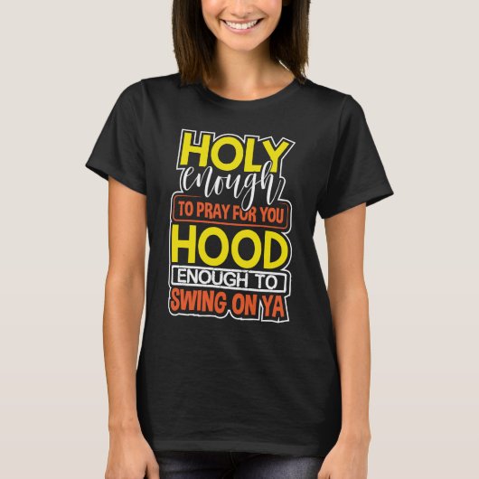 お前のフード祈に乗り込めるほど神聖な Tシャツ (正面)