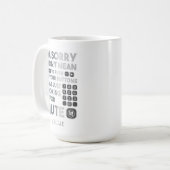 お前のボタンを押すつもりでなくてごめんね コーヒーマグカップ (正面左)