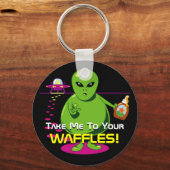 お前のワッフルに連れて行け！ キーホルダー (正面)