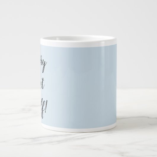 お前の事を心配しろ！コーヒーマグ ジャンボコーヒーマグカップ (正面)