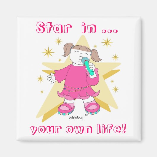 「お前の命でスターになれ!」 マグネット (正面)