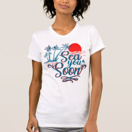 お前の女の子を海に送れ Tシャツ