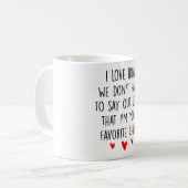 お前の子供を声高に言わなくてもよお気に入りのい コーヒーマグカップ (正面左)