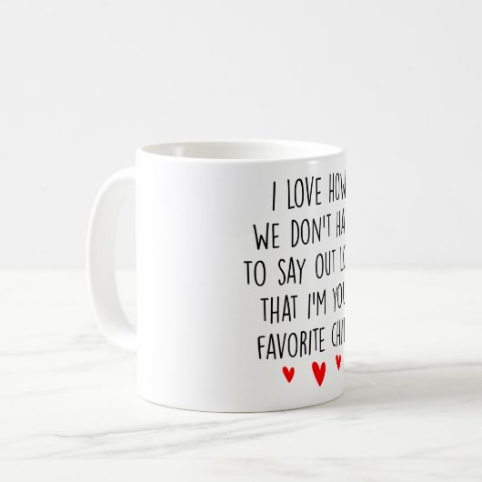 お前の子供を声高に言わなくてもよお気に入りのい コーヒーマグカップ (正面左)