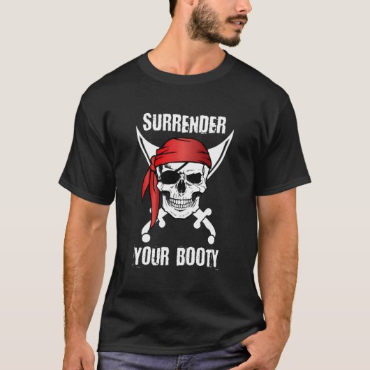 お前の戦利品のおもしろいスカルを降伏させる Tシャツ (正面)