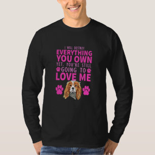 お前の持ち物はあなたはも全部破壊する Tシャツ