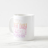 お前の最後のもしように毎日を送る コーヒーマグカップ (正面左)