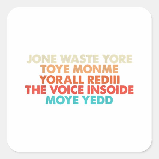 お前の歌詞に時間を恋しく思無駄にするな スクエアシール (正面)