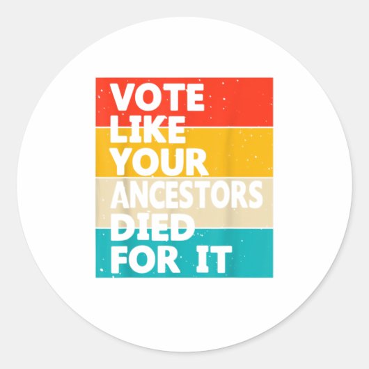 お前の祖先が死んだように投票する ラウンドシール (正面)