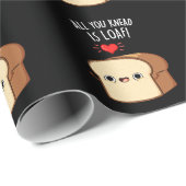 お前はひざまずいたものはおもしろいローフ・パン・プン・ダークBG ラッピングペーパー (ロールコーナー)