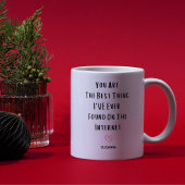 お前はインターネ最高のンで見つけたことは今までだ マグカップ