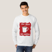 お前はコーヒーだ Tシャツ (正面フル)