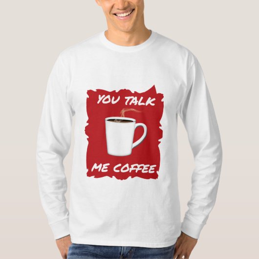 お前はコーヒーだ Tシャツ (正面)