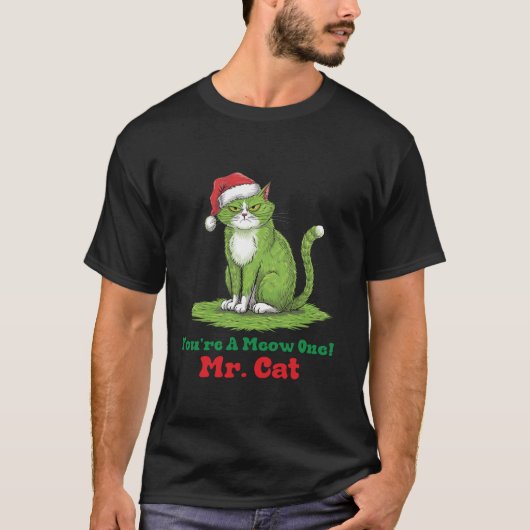 お前はミスター・キャットだ Tシャツ (正面)