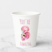 お前はモダン美しいピンクフラミンゴだ 紙コップ (正面)
