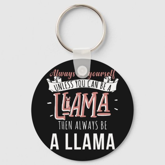 お前はラマになれるし常にラマになれ キーホルダー (正面)