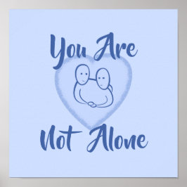 「お前は一人じゃない」青いハートプリント ポスター