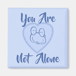 「お前は一人じゃない」青いハート マグネット