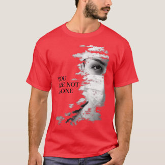 お前は一人じゃない Tシャツ