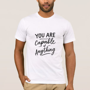 お前は何でもできる Tシャツ
