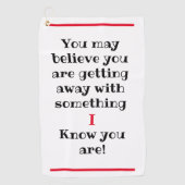 お前は信じとんと知ってユーモアのあるいる ゴルフタオル (正面)