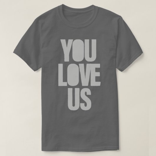 お前は俺たち銀を愛してる Tシャツ (デザイン正面)