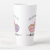 お前は俺のお茶だ最高のよ カフェラテマグ (正面)