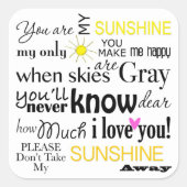 お前は俺のサンシャインだ俺の唯一のサンシャイン スクエアシール (正面)