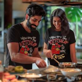 お前は俺のフライのケチャップだユニセックス Tシャツ