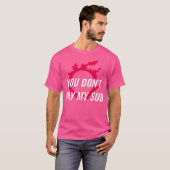 お前は俺の副金を払わない Tシャツ (正面フル)