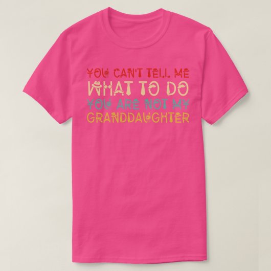 お前は俺の祖父じゃないから何をすればいいか言えない Tシャツ (デザイン正面)