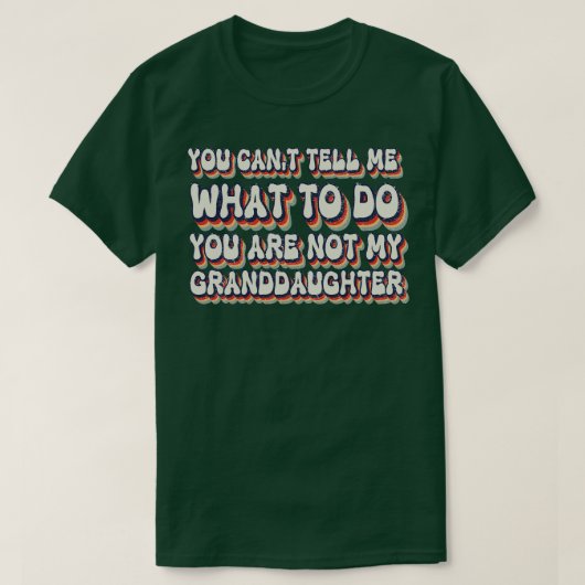 お前は俺の祖父じゃないから何をすればいいか言えない Tシャツ (デザイン正面)
