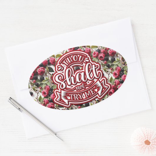 お前は俺を試さないおもしろい 楕円形シール (封筒)