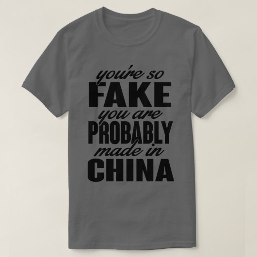 お前は偽物だ中国 Tシャツ (デザイン正面)