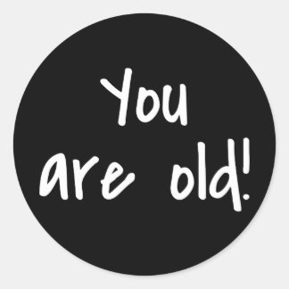 お前は古い言葉ブラック誕生日ギャグ ラウンドシール