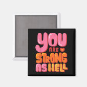 お前は地獄のように強いグラフィックやる気を起こさせる引用文だ マグネット (正面/裏面)