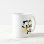 お前は強い女だ コーヒーマグカップ (正面右)