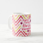 お前は最高の母日だ コーヒーマグカップ (正面左)
