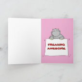 お前は気違い素晴らしだ – サイン付きのヒッポ。 サンキューカード (内部)